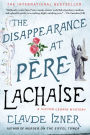The Disappearance at Pere-Lachaise (Victor Legris Series #2)