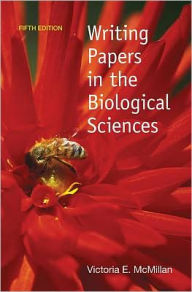 Title: Writing Papers in the Biological Sciences / Edition 5, Author: Victoria E. McMillan