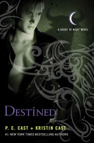 Title: Destined (House of Night Series #9), Author: P. C. Cast