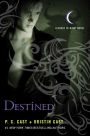 Destined (House of Night Series #9)