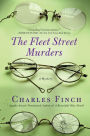 The Fleet Street Murders (Charles Lenox Series #3)