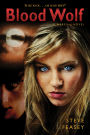 Blood Wolf (Steve Feasey's Wereling Series #3)