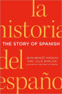 The Story of Spanish