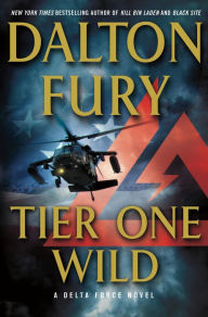 Tier One Wild (Delta Force Series #2)