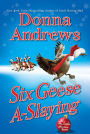 Six Geese A-Slaying (Meg Langslow Series #10)