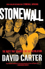 Title: Stonewall: The Riots That Sparked the Gay Revolution, Author: David Carter