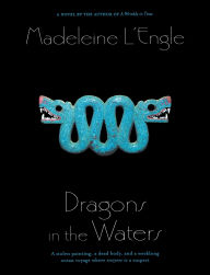 Dragons in the Waters (O'Keefe Family Series #2)