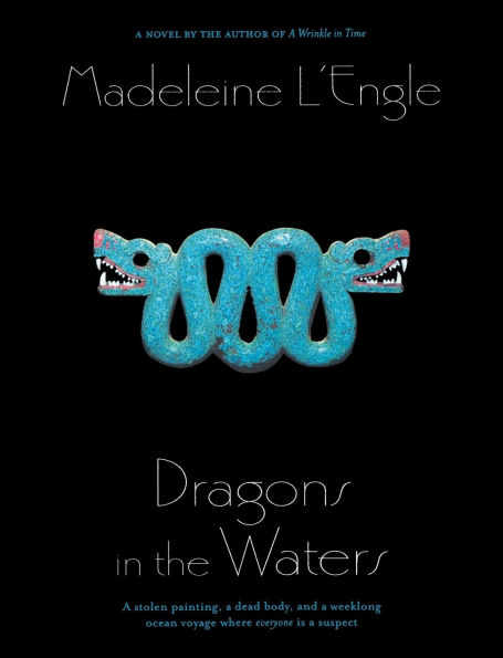 Dragons in the Waters (O'Keefe Family Series #2)