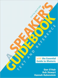 A Speaker's Guidebook with The Essential Guide to Rhetoric / Edition 5