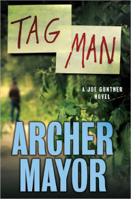 Tag Man (Joe Gunther Series #22)