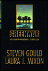 Greenwar: An Environmental Thriller