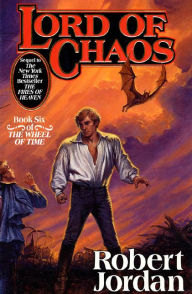 Lord of Chaos (The Wheel of Time Series #6)