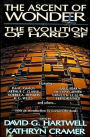 The Ascent of Wonder: The Evolution of Hard SF