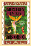 Firebird (Mercedes Lackey's Fairy Tale Series #1)