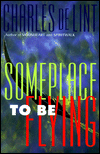 Someplace to Be Flying