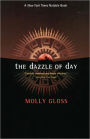The Dazzle of Day