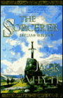 The Metamorphosis: Part II of Sorcerer (Camulod Chronicles Series #6)