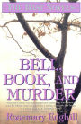 Bell, Book, and Murder: The Bast Mysteries