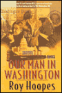 Our Man in Washington