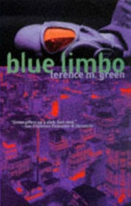 Title: Blue Limbo, Author: Terence M. Green