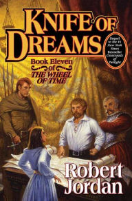 Title: Knife of Dreams (The Wheel of Time Series #11), Author: Robert Jordan
