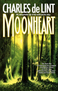 Title: Moonheart, Author: Charles de Lint