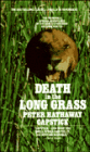 Death in the Long Grass