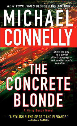 The Concrete Blonde (Harry Bosch Series #3) by Michael Connelly