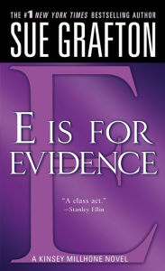 Title: E Is for Evidence (Kinsey Millhone Series #5), Author: Sue Grafton