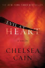 Evil at Heart (Archie Sheridan & Gretchen Lowell Series #3)