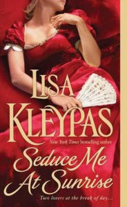 Seduce Me at Sunrise (Hathaway Series #2)