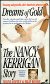 Dreams of Gold: The Nancy Kerrigan Story