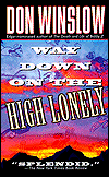 Way Down on the High Lonely (Neal Carey Series #3)