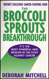Broccoli Sprouts Breakthrough: The New Miracle Food For Cancer Prevention