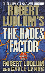 Robert Ludlum's The Hades Factor (Covert-One Series #1)