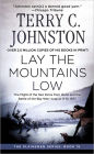 Lay the Mountains Low (Plainsmen Series, Book 15)