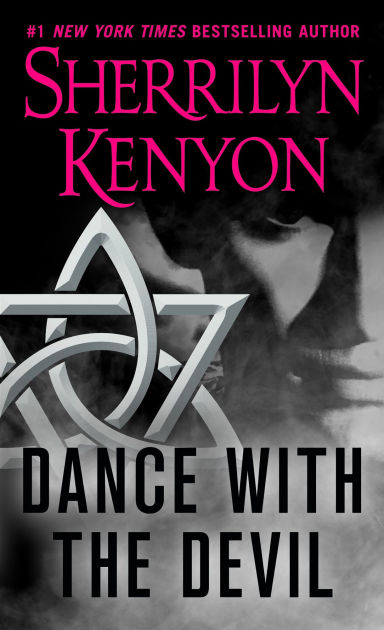 Dance With The Devil Dark Hunter Series 3 By Sherrilyn Kenyon Paperback Barnes Noble