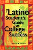 Title: Latino Student's Guide to College Success, Author: Leonard A. Valverde