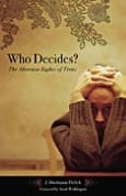 Title: Who Decides?: The Abortion Rights of Teens (Reproductive Rights and Policy Series), Author: J. Shoshanna Ehrlich