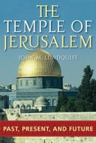 Temple of Jerusalem: Past, Present, and Future