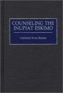 Counseling the Inupiat Eskimo