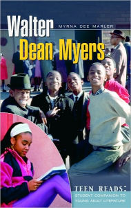 Title: Walter Dean Myers, Author: Myrna Dee Marler