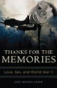 Thanks for the Memories: Love, Sex, and World War II
