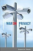 Title: War on Privacy, Author: Jacqueline Klosek