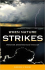 When Nature Strikes: Weather Disasters and the Law