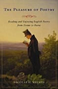 Title: Pleasure of Poetry: Reading and Enjoying British Poetry from Donne to Burns, Author: Nicolas H. Nelson