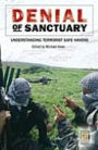 Denial of Sanctuary: Understanding Terrorist Safe Havens