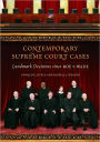 Contemporary Supreme Court Cases: Landmark Decisions Since Roe v. Wade