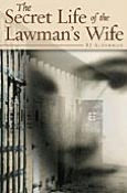 Title: Secret Life of the Lawman's Wife, Author: BJ Alderman