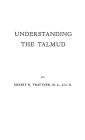 Understanding the Talmud.